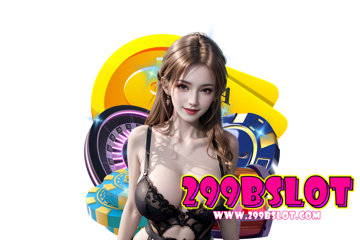 299b slot แจกเครดิตฟรี